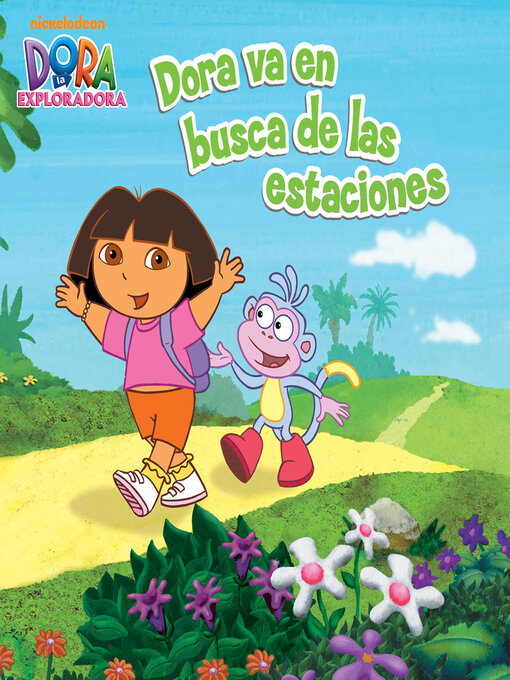 Title details for Dora va en busca del las estaciones by Nickelodeon Publishing - Available